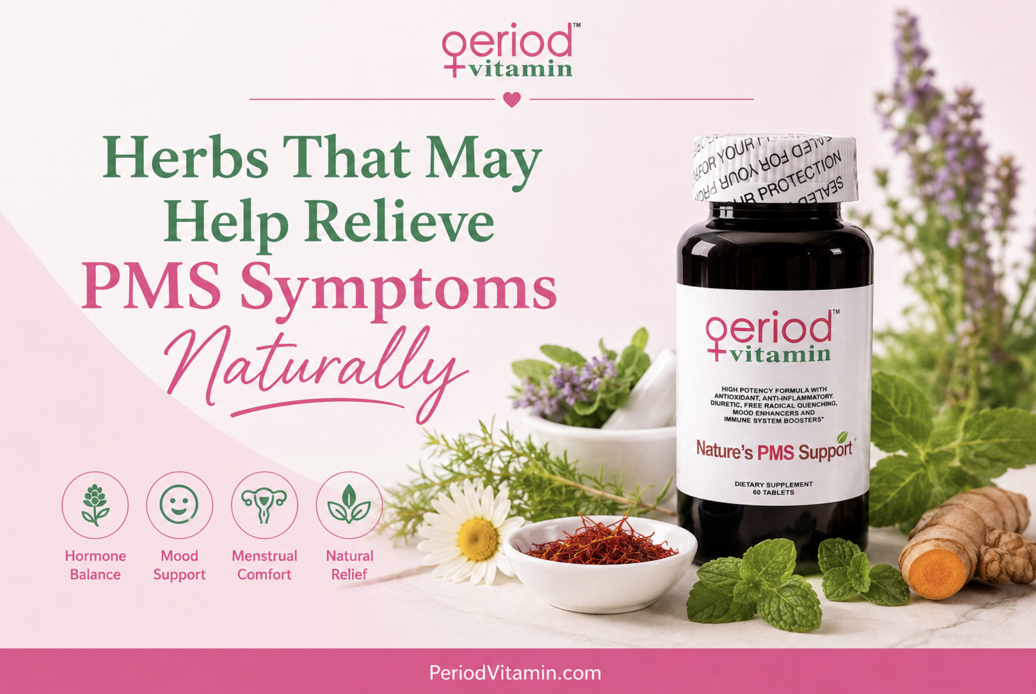Illustration featuring Period Vitamin alongside herbs traditionally used for menstrual wellness, including turmeric, peppermint, saffron, and other botanicals, with the headline 